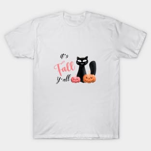 It's Fall Y'all T-Shirt